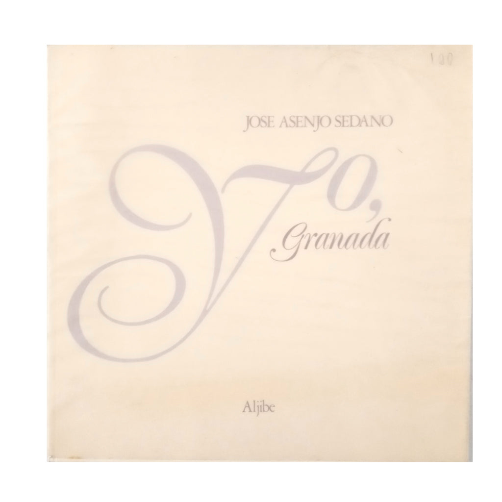 YO, GRANADA. Asenjo Sedano, José