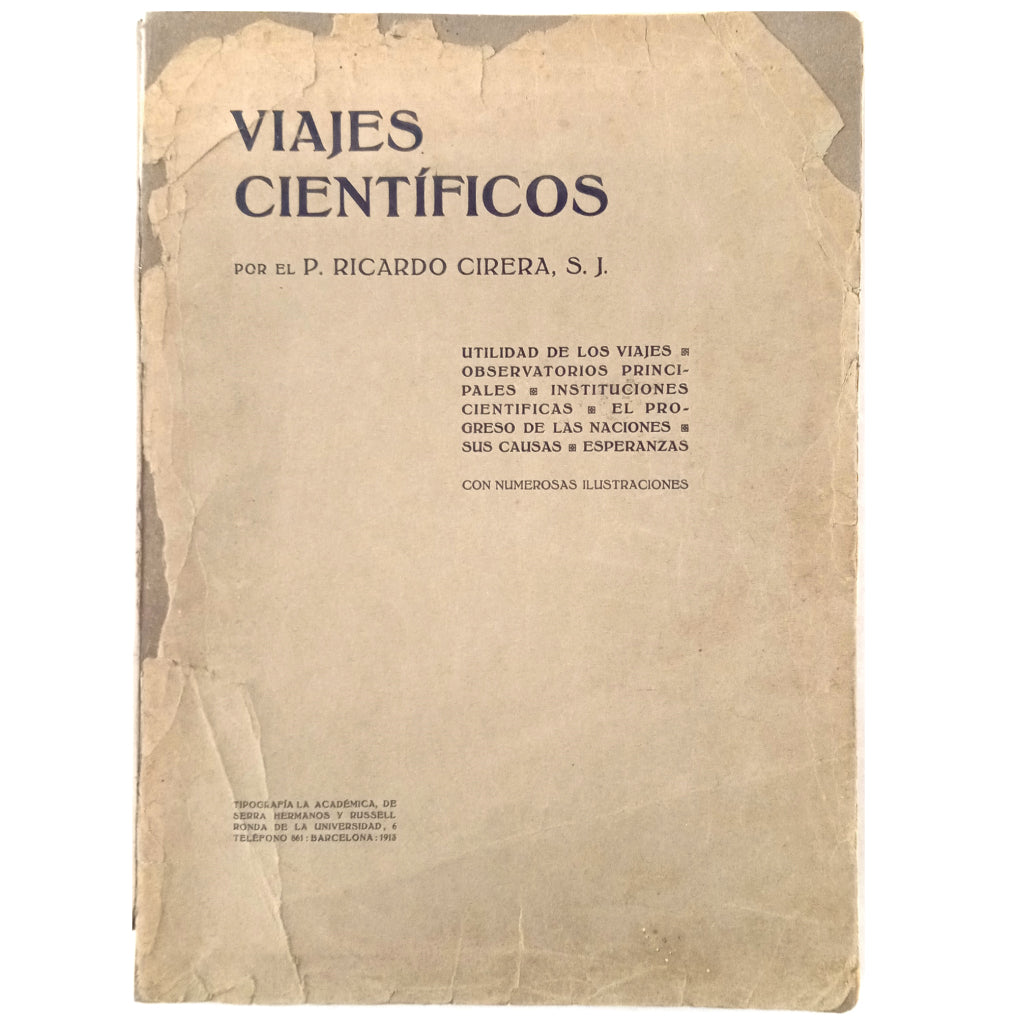 VIAJES CIENTÍFICOS. Cirera, Padre Ricardo. S. J.
