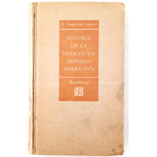 HISTORY OF HISPANOAMERICAN LITERATURE. Anderson Imbert, Enrique