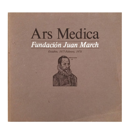 ARS MÉDICA. Octubre, 1977- Febrero, 1978. Fundación Juan March