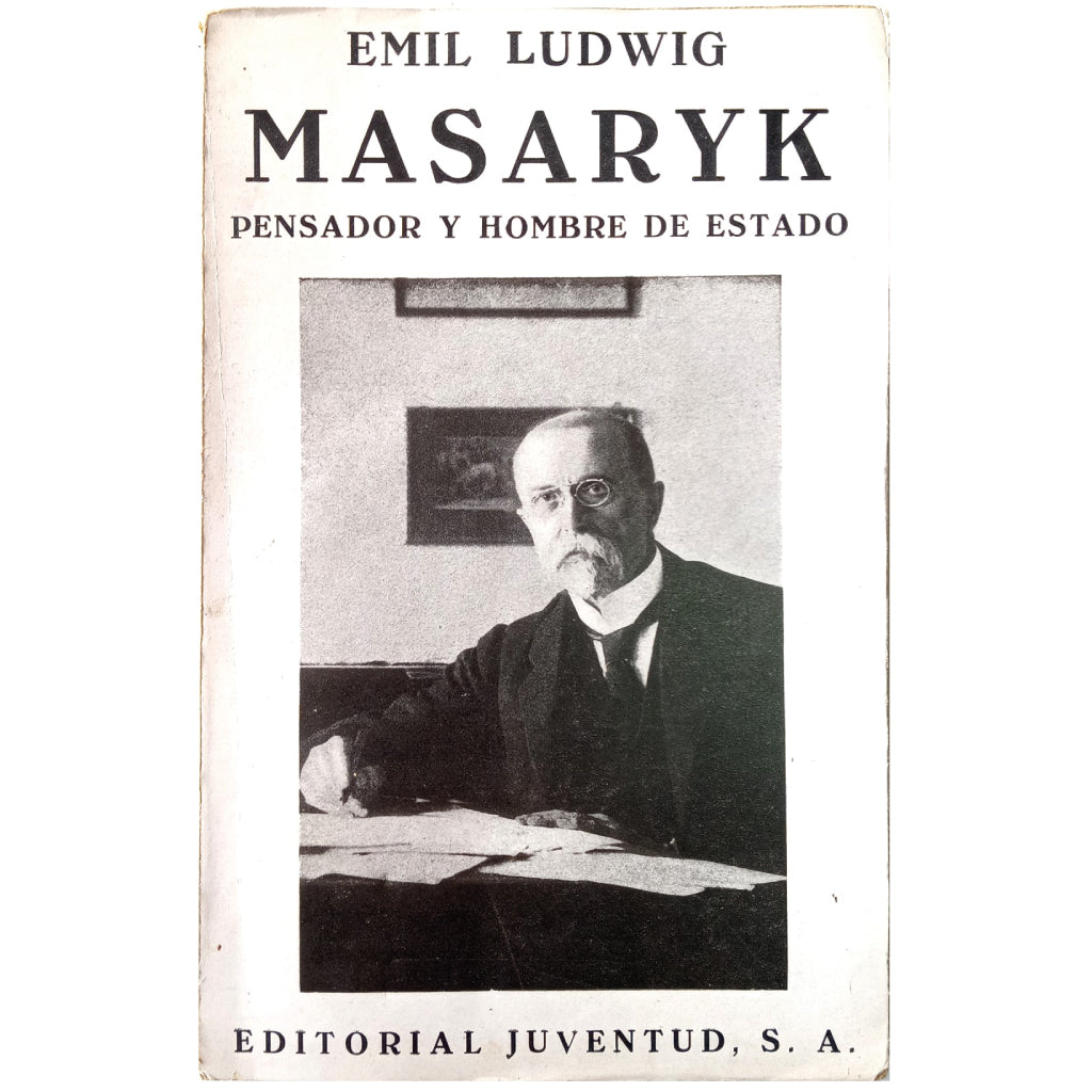 CONVERSATIONS WITH MASARYK. THINKER AND STATES MAN. Ludwig, Emil