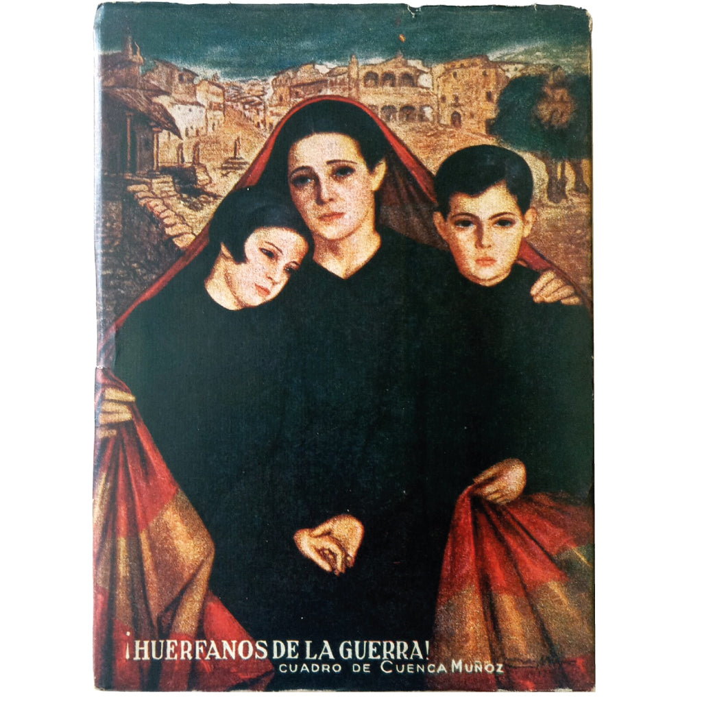 TOWARDS ETERNAL SPAIN (Chronicle and episodes of the war). Cabanillas, Alfredo