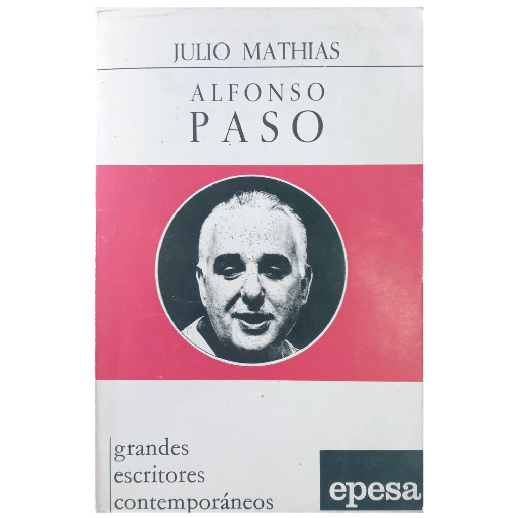 ALFONSO PASO. Mathias, Julio