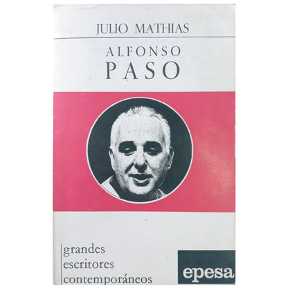 ALFONSO PASO. Mathias, Julio