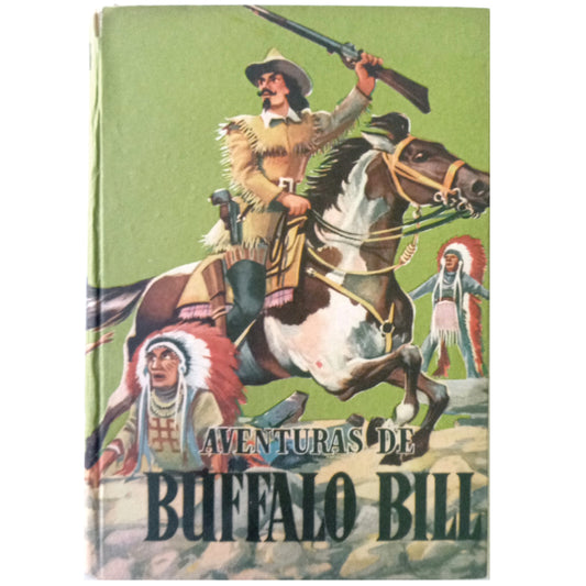 AVENTURAS DE BUFFALO BILL. Gubern, Jorge