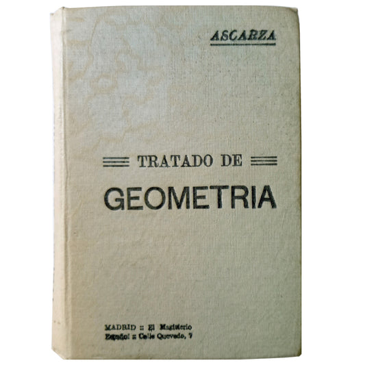 TREATISE OF GEOMETRY. Ascarza, Victoriano F. (Dedicated)