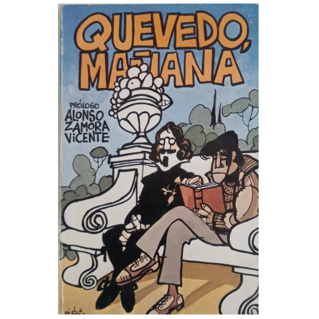 QUEVEDO MAÑANA. Varios autores (Dedicado por Mingote)