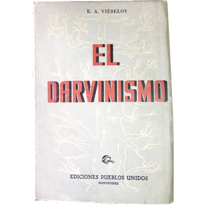 EL DARVINISMO. Viéselov, E. A.