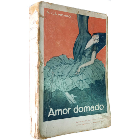 AMOR DOMADO. Plá Mompo, V.