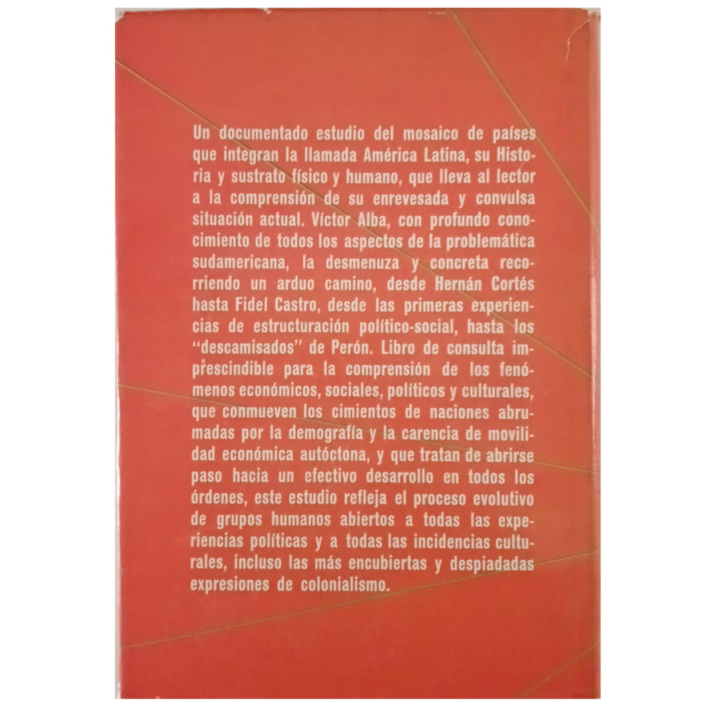 AMÉRICA LATINA: VOCES SIN PUEBLO, PUEBLO SIN VOCES. Alba, Víctor (Dedicado)