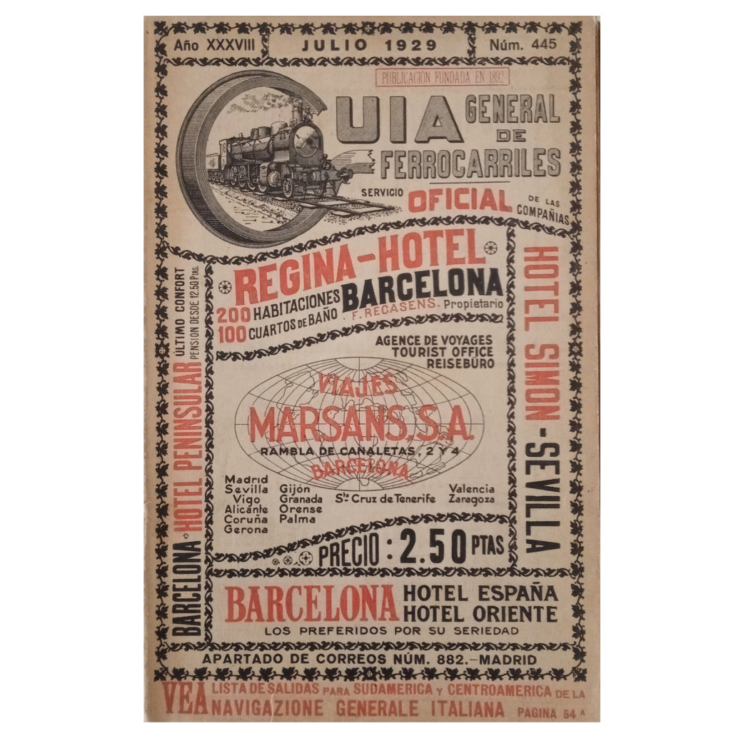 GUÍA GENERAL DE FERROCARRILES Núm. 445, Julio 1929. Servicio Oficial De Las Compañías