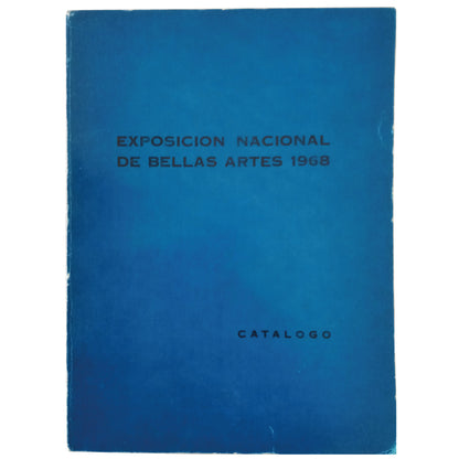 FINE ARTS EXHIBITION 1968. Catalog. Madrid, Retiro Palace