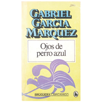 BLUE DOG EYES. García Márquez, Gabriel