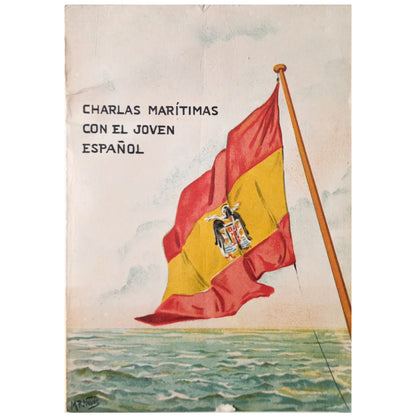 CHARLAS MARÍTIMAS CON EL JOVEN ESPAÑOL. Novas, Manuel R.