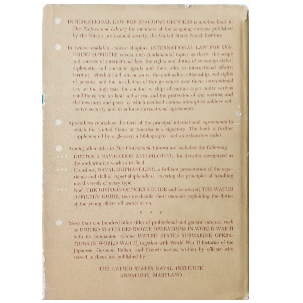 INTERNATIONAL LAW FOR SEAGOING OFFICERS. Burdick H. Brittin / Liselotte B. Watson