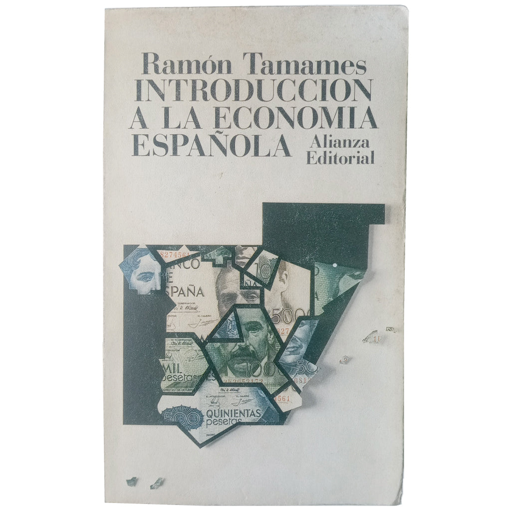 INTRODUCCIÓN A LA ECONOMÍA ESPAÑOLA. Tamames, Ramón