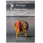 DESDE EL MAR. Regás, Rosa