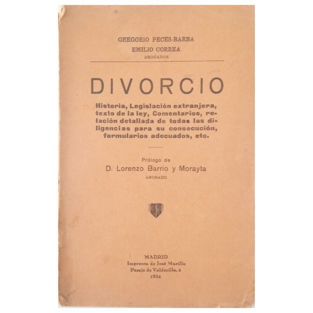 DIVORCIO. Peces-Barba, Gregorio / Correa, Emilio