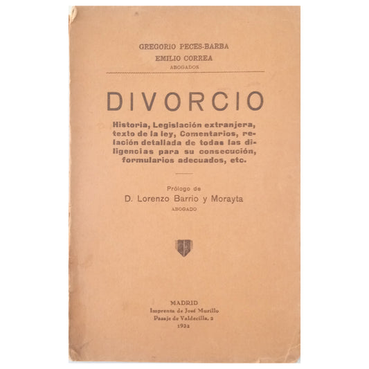 DIVORCIO. Peces-Barba, Gregorio / Correa, Emilio