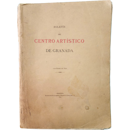 BULLETIN OF THE ARTISTIC CENTER OF GRANADA. January 2, 1892