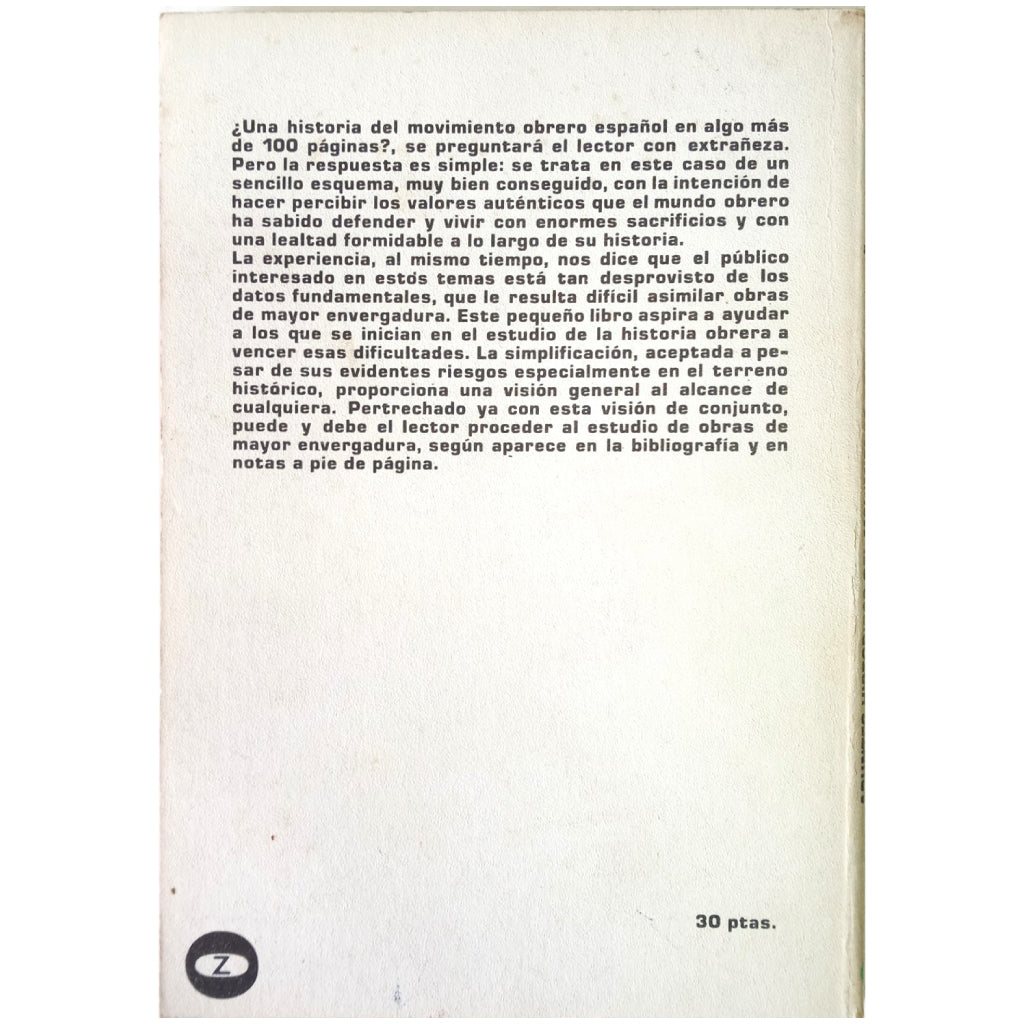 HISTORICAL NOTES OF THE SPANISH WORKER MOVEMENT. Prieto, F.