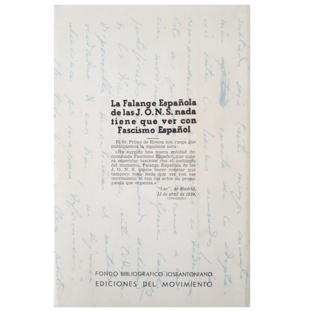 LATEST FINDINGS OF WRITINGS AND LETTERS OF JOSÉ ANTONIO. Río Cisneros, Agustín Del / Pavón Pereyra, Enrique
