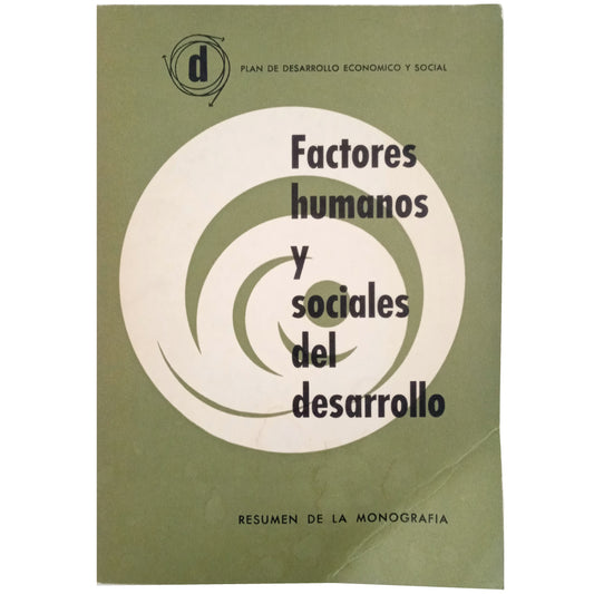 FACTORES HUMANOS Y SOCIALES DEL DESARROLLO. Resumen de la monografía