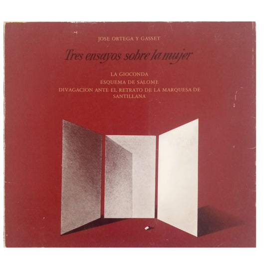TRES ENSAYOS SOBRE LA MUJER. Ortega y Gasset, José