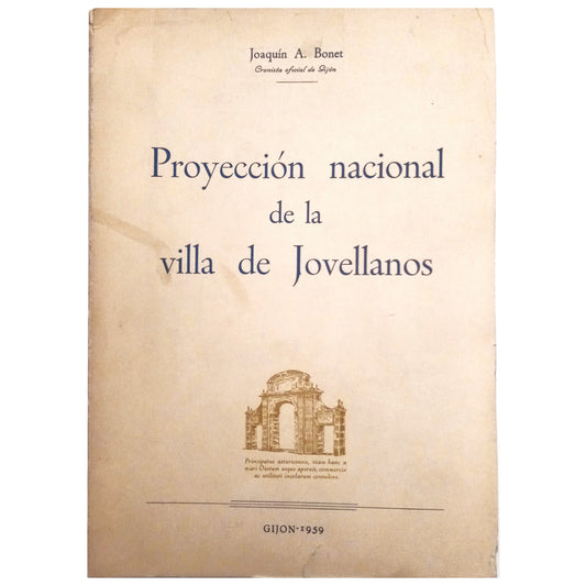 NATIONAL PROJECTION OF THE VILLAGE OF JOVELLANOS. Bonet, Joaquín A.