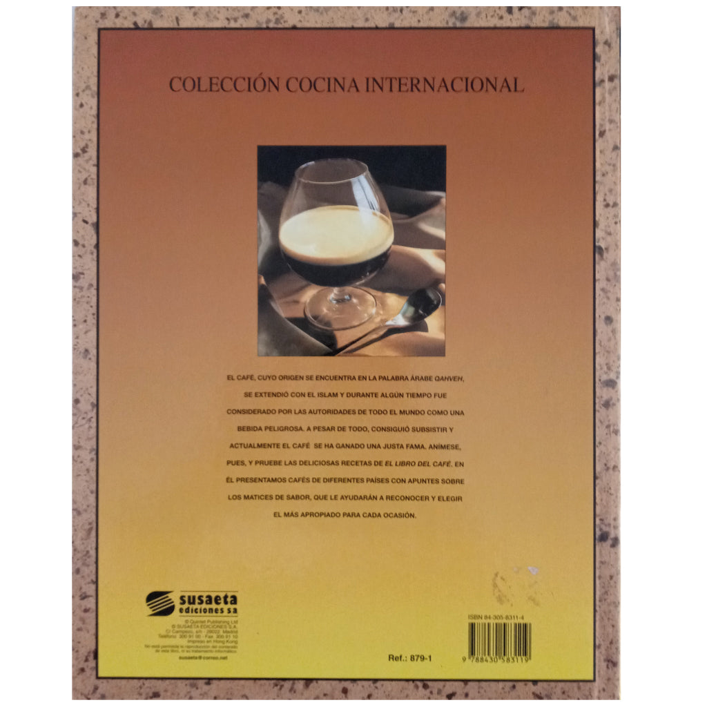 THE COFFEE BOOK. Recipes of today and always for your tasting. Baxter, Jacki