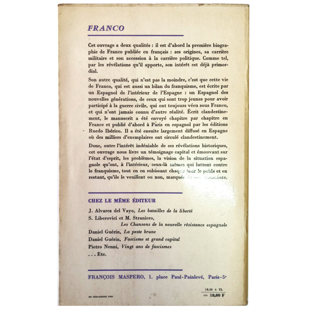 VIE DE FRANCISCO FRANCO. Régent du royaume d'Espagne par la grace de Dieu. Ramírez, Luis