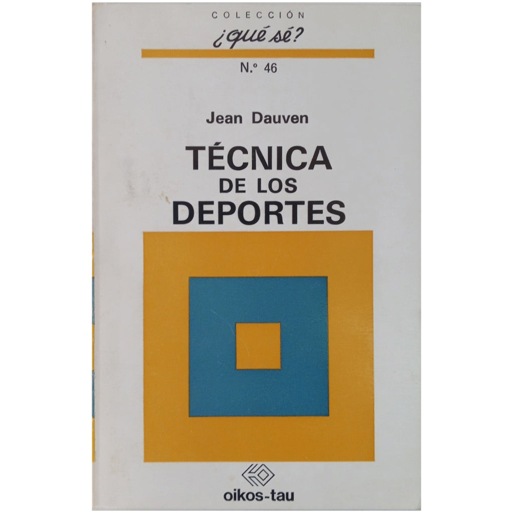 TÉCNICA DE LOS DEPORTES. Dauven, Jean