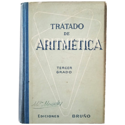 TREATISE OF ARITHMETIC. Third degree