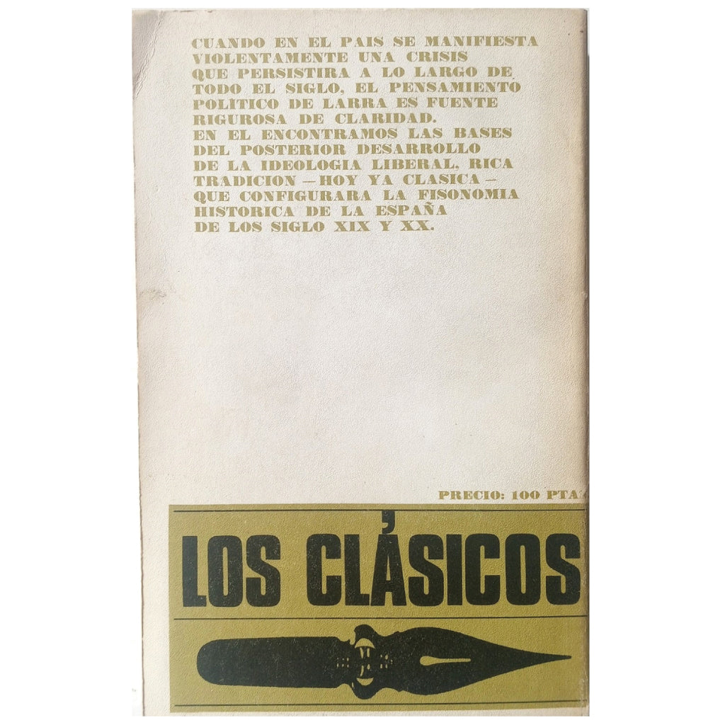 POLITICAL ARTICLES/ POLITICAL WRITINGS. Larra, Mariano José De