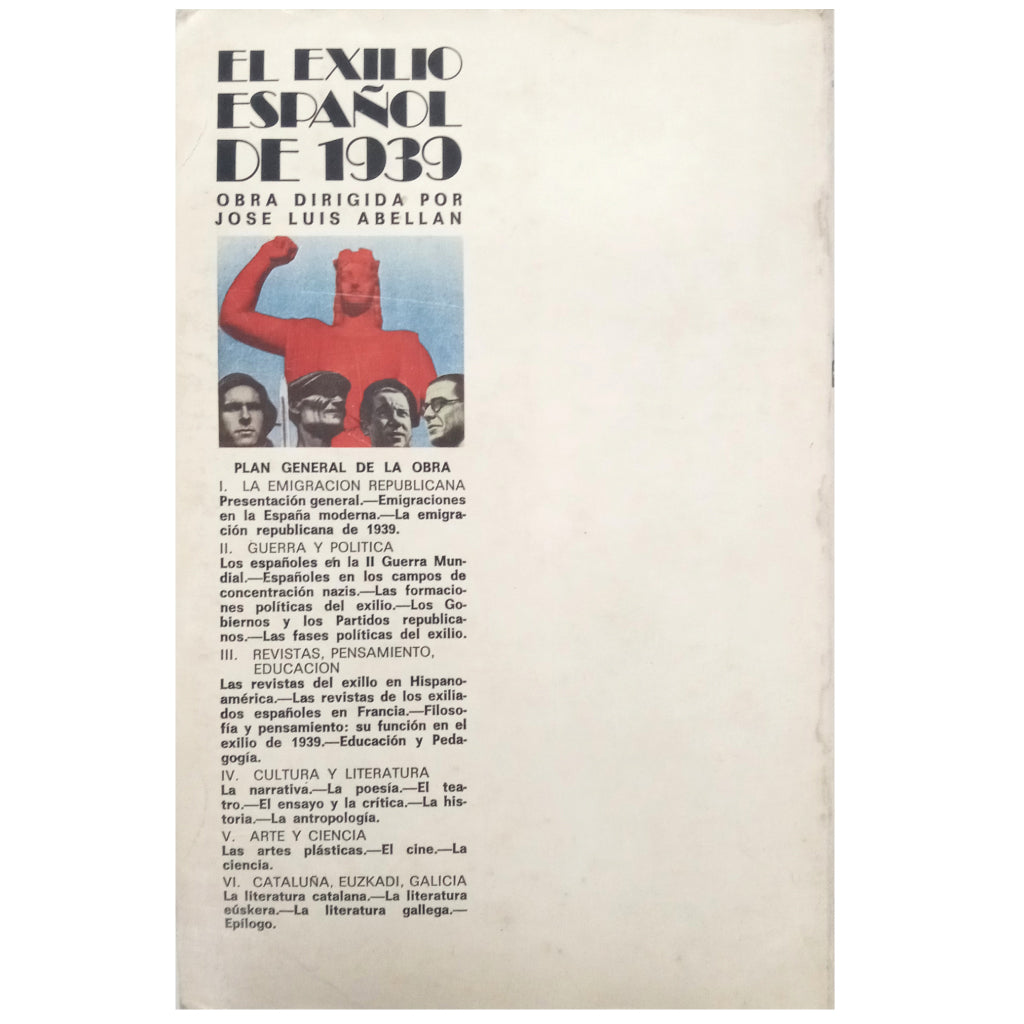 EL EXILIO ESPAÑOL DE 1939. 1: LA EMIGRACIÓN REPUBLICANA DE 1939. Llorens, Vicente