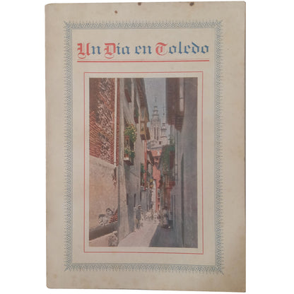 UN DÍA EN TOLEDO (Guía Artística Ilustrada). Riera Vidal, P.