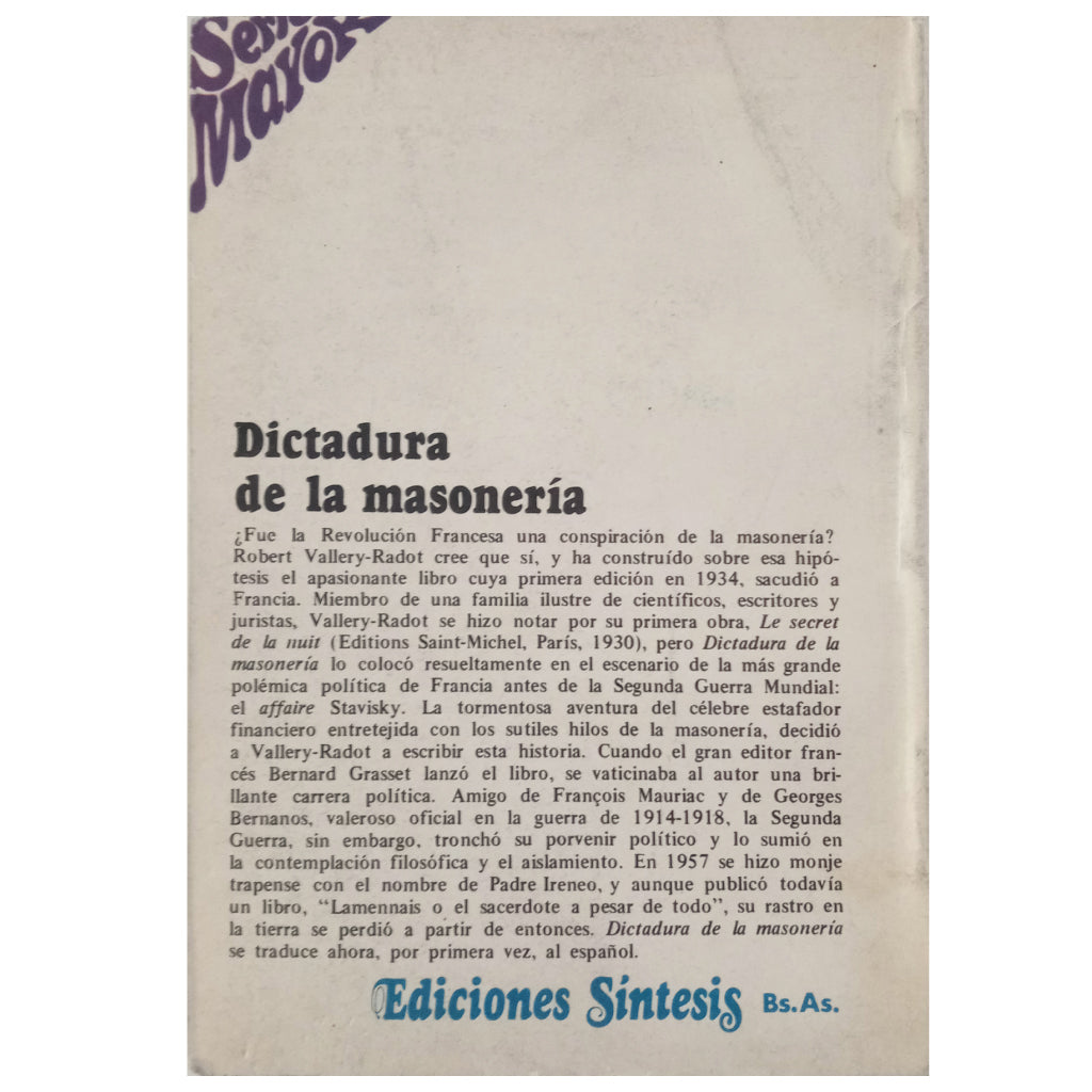 DICTADURA DE LA MASONERÍA. Vallery-Radot, Robert