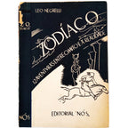 ZODIACO. 12 aventuras entre o mito e a realidade. Negrelli, Leo