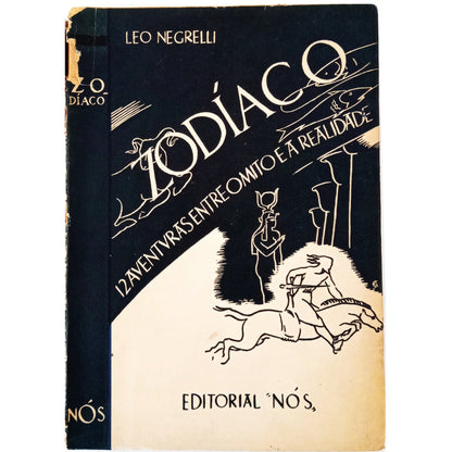 ZODIAC. 12 adventures between myth and reality. Negrelli, Leo