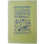ALGUNOS CUENTOS DE PERRAULT. Perrault