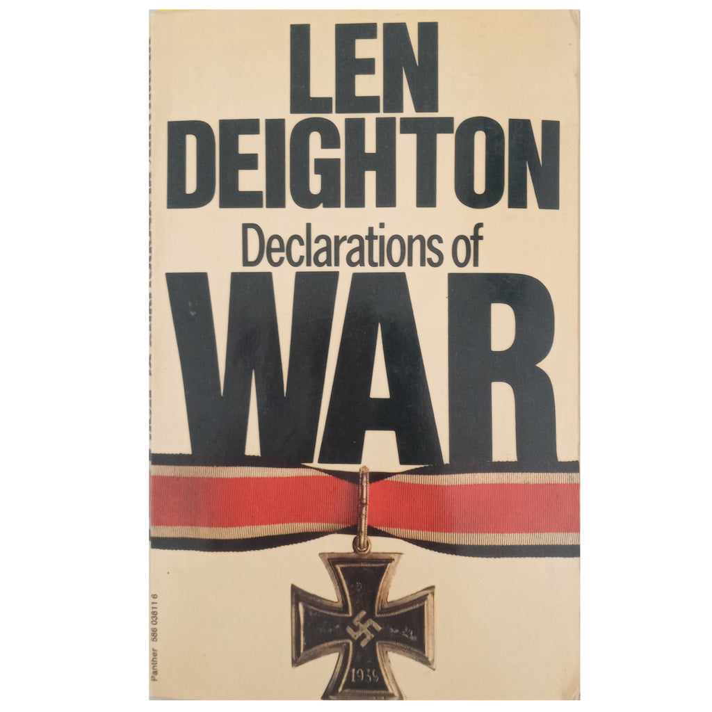 DECLARATIONS OF WAR. Deighton, Len