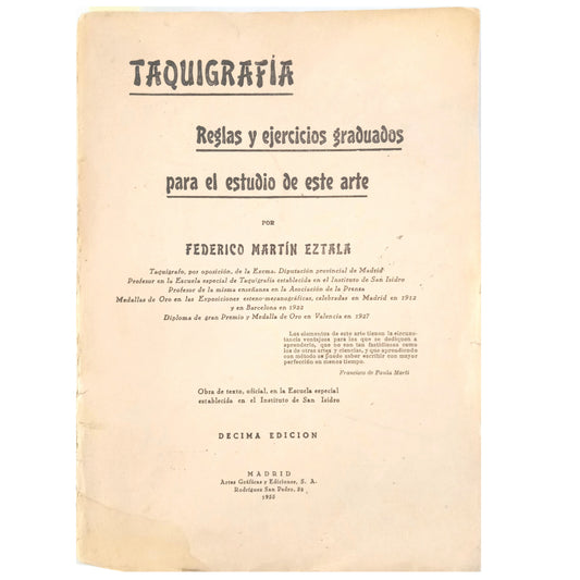 SHORTHAND. Rules and graduated exercises for the study of this art. Martín Eztala, Federico