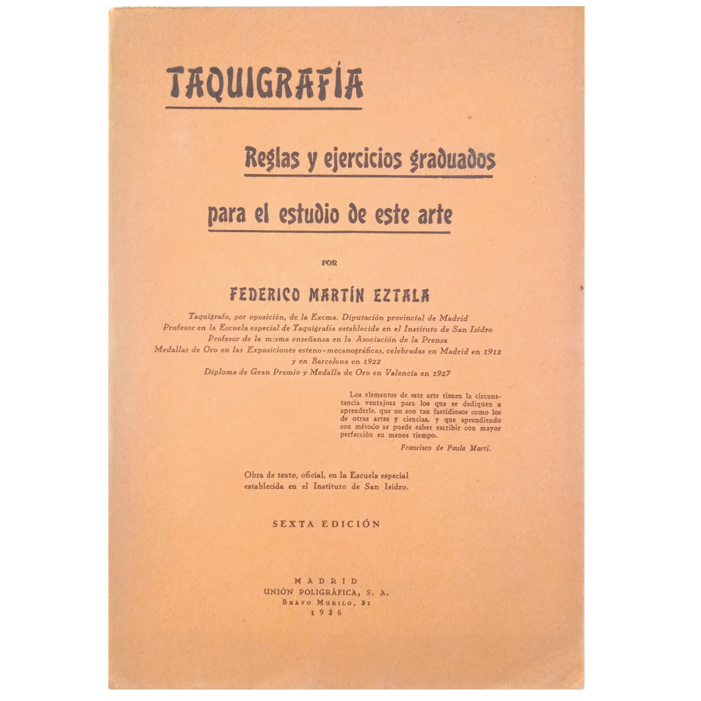 TAQUIGRAFÍA. Reglas y ejercicios graduados para el estudio de este arte. Martín Eztala, Federico