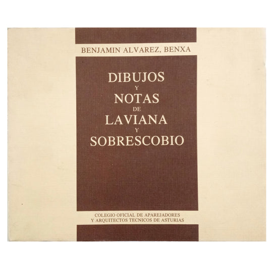 DIBUJOS Y NOTAS DE LAVIANA Y SOBRESCOBIO. Álvarez, Benjamín, Benxa