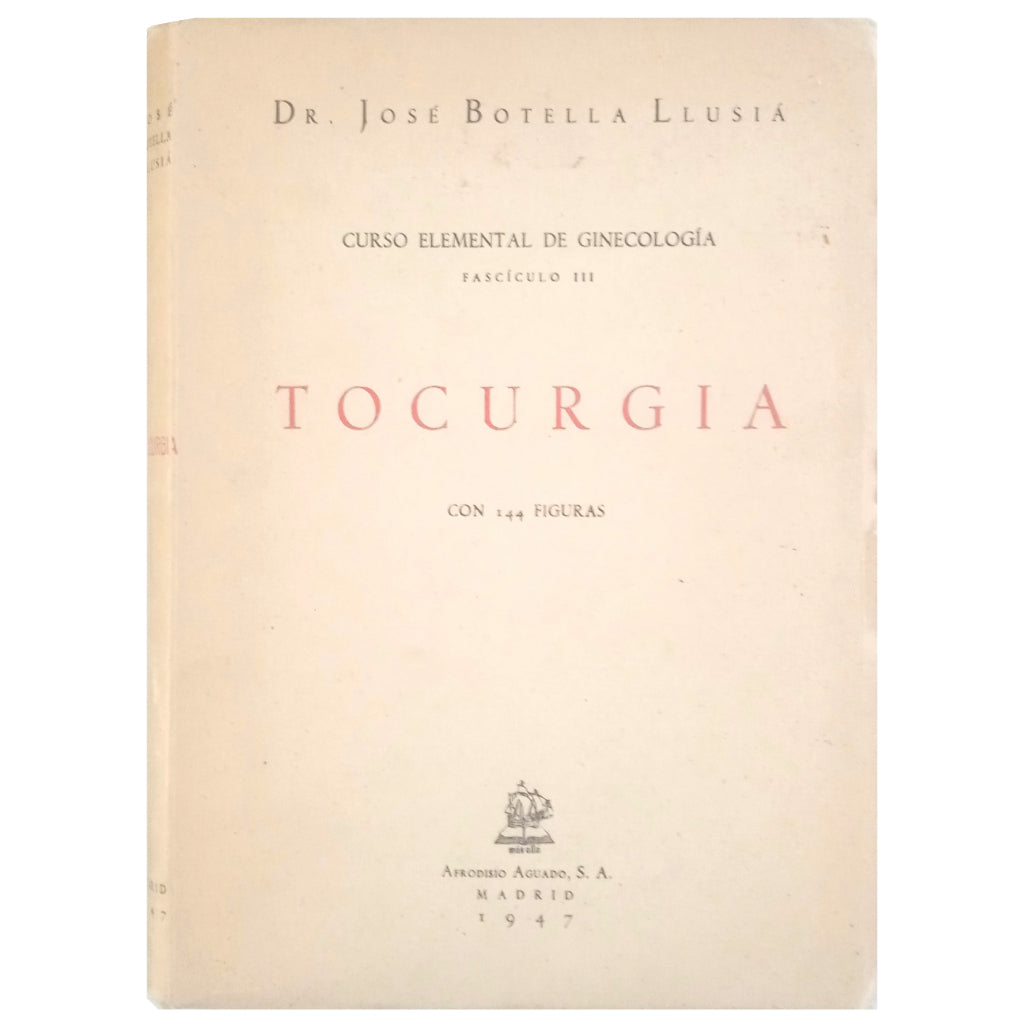 TOCURGÍA. Botella Llusia, José