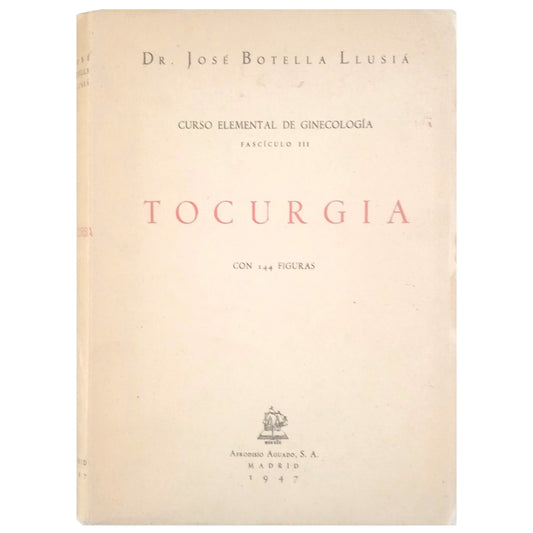 TOCURGÍA. Botella Llusia, José