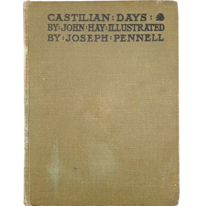 CASTILIAN DAYS. Hay, John