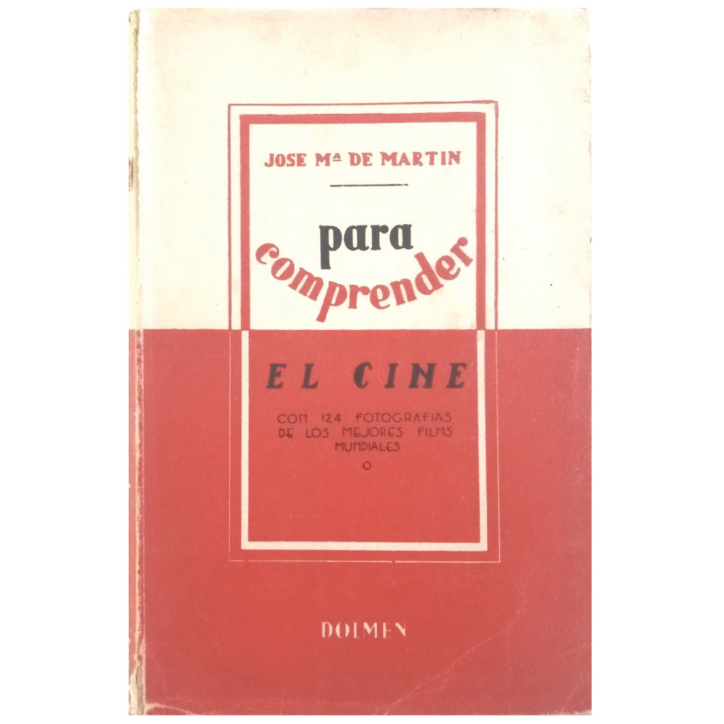 PARA COMPRENDER EL CINE. Martín, José María de