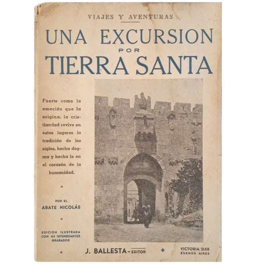 UNA EXCURSIÓN POR TIERRA SANTA. El Abate Nicolás