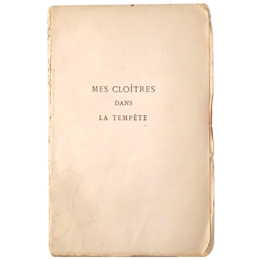 MES CLOITRES DANS LA TEMPETE. Lekeux, Fr. Martial